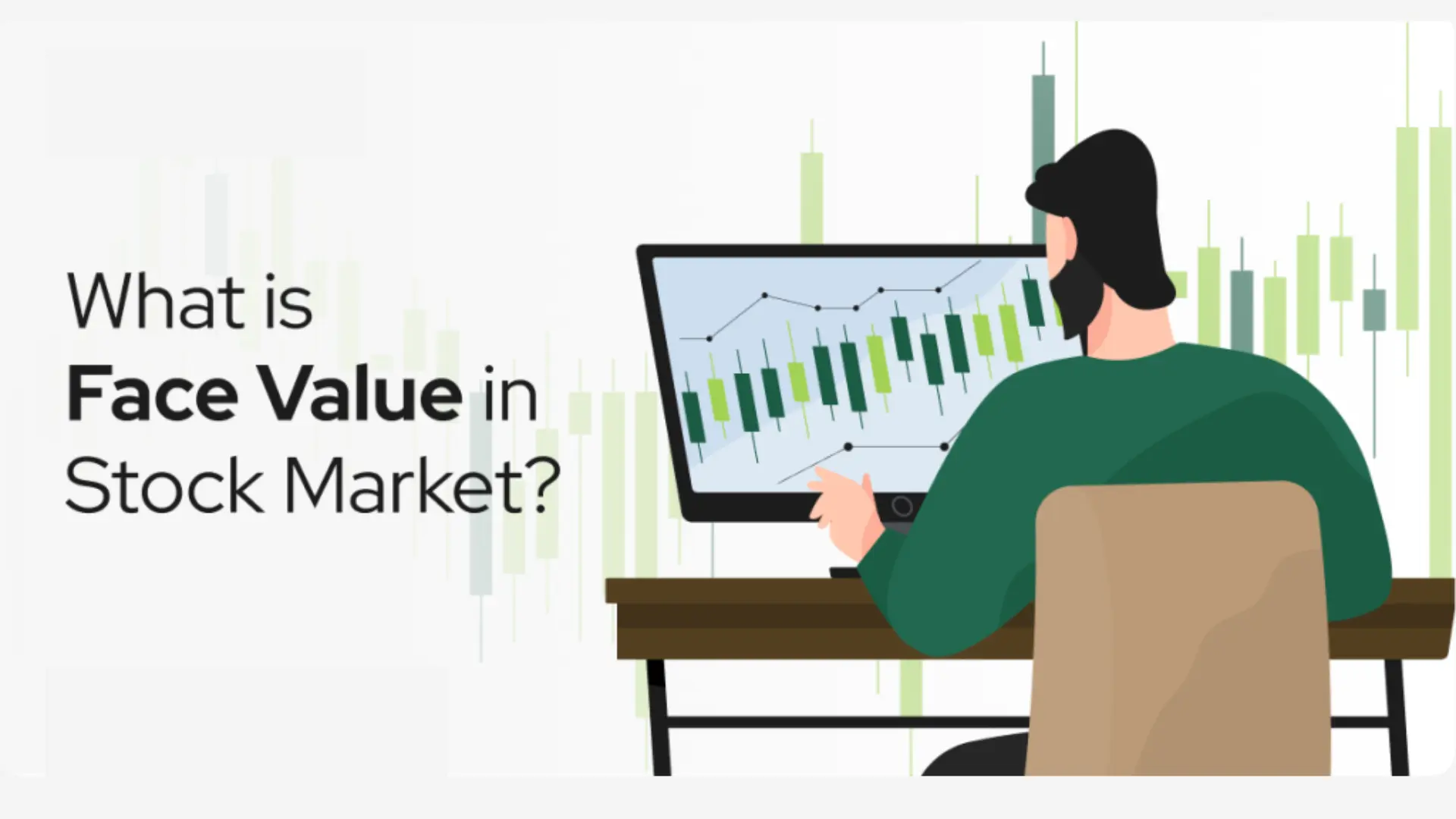 What is face value in Stock Market ?